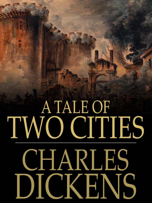 Title details for A Tale of Two Cities by Charles Dickens - Available